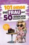 „101 Dinge die Frau mit 50 endlich machen kann“. Illustration: Frau im Bademantel mit Kuchenstück am Tisch., Buch