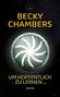 Becky Chambers: Und hoffentlich zu lernen ..., Buch