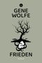 Gene Wolfe: Frieden, Buch