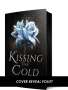 Annie Waye: Kissing the Cold, Buch