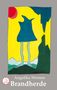 Texte: "Angelika Weimer Brandherde". Illustration: Abstrakte Figur vor roter Sonne, gelbem Himmel und Bergen., Buch