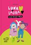 Luna + Laura: Zwei dumme Gänse, Buch