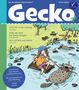 Titel: Gecko. Geschichten: "Goldie in der Leitung", "Hilfe, der Hai hat heute Hunger!", "Bea, Björn und Biber". Illustration: Kind auf Floß mit Biber., Buch