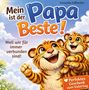 "Mein Papa ist der Beste!" Zwei glückliche Tigerkinder in einer fröhlichen Illustration. Perfektes Geschenk zum Vatertag., Buch