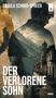 "Ursula Schmid-Spreer", "ADAKIA VERLAG", "DER VERLORENE SOHN", "ROMAN". Silhouette eines Mannes vor Bergen und Stadt., Buch