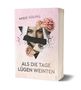 Marie Döling: Als die Tage Lügen weinten, Buch