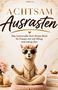 Titel: "Achtsam Ausrasten", humorvolles Anti-Stress-Buch. Bild: Alpaka mit Blumenkranz, Sonnenbrille, meditiert., Buch