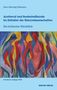 Titel: "Arztberuf und Seelenheilkunde im Zeitalter der Naturwissenschaften". Farbige, abstrakte Darstellung menschlicher Figuren., Buch