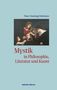 Titel: Mystik in Philosophie, Literatur und Kunst. Autor: Peer-Hartwig Pollmann. Eine klassische Illustration von Frauen mit Kindern., Buch
