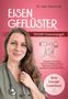 Titel: EISEN GEFLÜSTER; Autor: Dr. med. Maria Folk; Thema: Eisenmangel. Frau mit Stethoskop, Zeichnungen: Batterie, Blutstropfen.