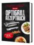 Text: Über 100 geniale Gerichte für Fleisch, Fisch und Gemüse. Das OptiGrill Rezeptbuch. Illustration eines Grills mit Tellern., Buch