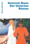 Heinrich Mann: Der Untertan, Buch