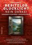 „Besitzlos glücklich? Nein danke!“ von Erich Hambach, über Auswandern und Vermögenssicherung. Safe zeigt Berglandschaft.