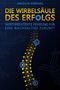 Text: "Angelos Kirianes", "Die Wirbelsäule des Erfolgs", "Wertorientierte Führung für eine nachhaltige Zukunft." Strukturierte, gelbe Wirbelsäule., Buch