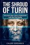 Titel: "THE SHROUD OF TURIN". Untertitel: "Discover How Jesus of Nazareth Left the First Selfie". Gesicht auf einem Tuch., Buch