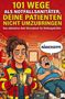 "101 Wege als Notfallsanitäter, deine Patienten nicht umzubringen. Männergrippe." Illustration: Sanitäterin grinst, hält Defibrillator., Buch