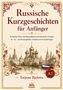 Titel: Russische Kurzgeschichten für Anfänger. Goldene russische Kirche mit dekorativen roten Ornamenten., Buch