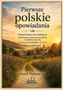 "Pierwsze polskie opowiadania" - ein Buch von Marek Dąbrowski. Landschaft mit Dorf bei Sonnenuntergang im Hintergrund., Buch