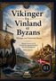 "Vikinger fra Vinland til Byzans" ist ein Buchcover mit einem Wikingerschiff und einer Stadt am Meer., Buch