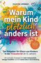 "Warum mein Kind plötzlich anders ist" steht groß auf buntem Hintergrund mit Symbolen wie Smileys und Herzen., Buch