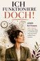 "ICH FUNKTIONIERE DOCH! ADHS bei Frauen" steht groß, daneben eine Frau mit chaotischem Haar, Notizblock und Uhr., Buch