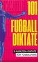 "101 Fußball-Diktate. 5-Minuten-Diktate für Fußballfans." Ein dynamisches Bild in kräftigen Farben mit einem Sportler.