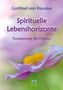 „Spirituelle Lebenshorizonte: Fundamente für Frieden“ von Gottfried von Purucker; zarte Blume und pastellfarbener Hintergrund., Buch