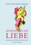 Klaus-Dieter Regenbrecht: Romantische Liebe, Buch