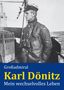 Karl Dönitz: Mein wechselvolles Leben, Buch