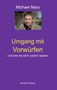 Michael Mary: Umgang mit Vorwürfen, Buch