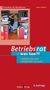Klaus Kellner: Betriebsrat - was tun?, Buch