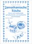 Nariman Zeitun: Jamaikanische Küche, Buch