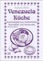 Nariman Zeitun: Venezuela Küche, Buch, Buch