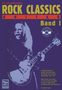 : ROCK CLASSICS ' Guitar' 1. Inkl. CD, Noten