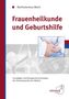 Bartholomeus Maris: Frauenheilkunde und Geburtshilfe, Buch