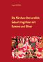 Irmgard Edith Müller: Die Märchen-Omi erzählt: Geburtstagsfeier mit Ramona und Oliver, Buch