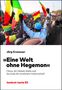 Jörg Kronauer: Eine Welt ohne Hegemon, Buch