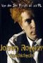 : Von den Sex Pistols bis zu Pil - Johnny Rottens Geschichte(n), Buch