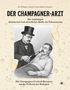 "Der Champagner-Arzt" oben mittig, Illustration: Arzt gibt liegendem Mann Champagner. Hintergrund mit Perlen.