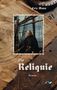Eric Manz: Die Reliquie, Buch
