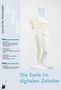 Sybille Krämer: Der Blaue Reiter. Journal für Philosophie. Die Seele im digitalen Zeitalter, Buch