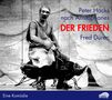 Peter Hacks: Der Frieden. CD + DVD, CD