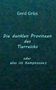 Gerd Grün: Die dunklen Provinzen des Tierreichs, Buch, Buch