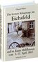 Eduard Fritze: Die letzten Kriegstage im Eichsfeld und im Altkreis Mühlhausen vom 3.-10. April 1945, Buch
