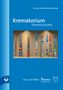 Gebhard -Ing. Schetter: Krematorium - Klimaschutzziele, Buch