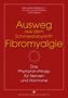 Marcus Bennettberg D. C.: Ausweg aus dem Schmerzlabyrinth Fibromyalgie, Buch