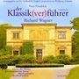 : Sven Friedrich & G.K.Englert (Hrsg.): Der Klassik(ver)führer, CD,CD,CD
