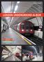 Andrew Phipps: London Underground Album, Buch