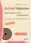 William D. Jackson: Schnellhypnose. Hypnotisieren lernen leicht gemacht, Buch