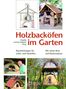 Claudia Lorenz-Ladener: Holzbacköfen im Garten, Buch